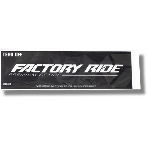 Factory Ride Factory Ride Tear-Offs 22